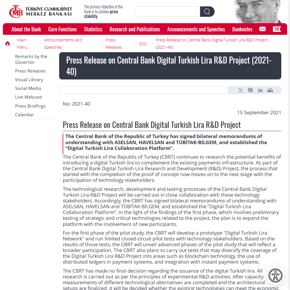TCMB'nin 15 Eylül 2021 tarihli 2021-40 sayılı İngilizce basın duyurusu: Merkez Bankası Dijital Türk Lirası Ar-Ge Projesi, ASELSAN, HAVELSAN ve TÜBİTAK-BİLGEM ile imzalanan mutabakat zaptları ve Dijital Türk Lirası İş Birliği Platformu